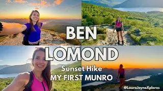 Ben Lomond Sunset Hike - Amazing First Munro!! || Popular Munro || Loch Lomond || Scotland Must Do
