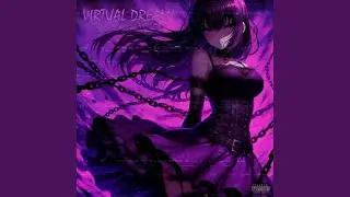 VIRTUAL DREAM!