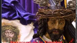 Nazareno de la Trinidad  Agrupacion Musical  (Jose Manuel Mena Hervas)