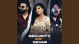 Security Me Devar