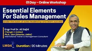 Essential Elements for Sales Management | Dr Ali Sajid | LMDA Trainings