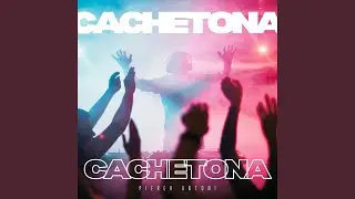 Cachetona (Merengue Version)