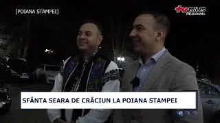 SFÂNTA SEARA DE CRĂCIUN LA POIANA STAMPEI