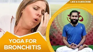 Yoga for treating bronchitis with Acharya Navneesh