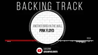 Pink Floyd Style Backing Track – Another Brick in the Wall Part II (No Guitar)