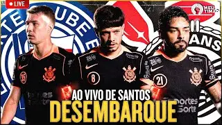 AO VIVO 🔴 DESEMBARQUE DO CORINTHIANS EM SANTOS PARA A 1ª RODADA DO BRASILEIRÃO 2026