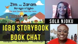New Igbo Storybook for Children  : Book Chat with Author Sola Njoku | Learn Igbo with Storybooks