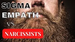 SIGMA MALES EMPATH | Men Going Their Own Way | ALPHA MALE