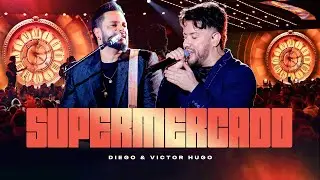Diego e Victor Hugo - Supermercado