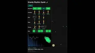Gravity Rhythm Synth Demo2