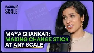 Maya Shanker: How to recover after a major life change | Masters of Scale