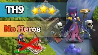 TH9 war attack strategy 3 star no heroes | how to 3 star th9 war base without heroes | lavaloon TH9