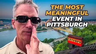 Most meaningful events in Pittsburgh