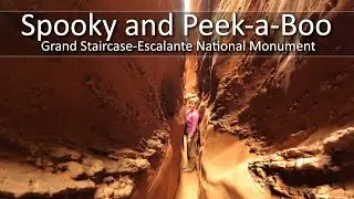 Spooky and Peek-a-Boo Slot Canyons