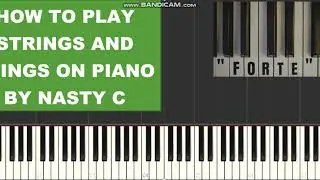Strings and blings by nasty c (piano tutorial)