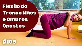 Postura da Flex&atilde;o do Tronco M&atilde;os e Ombros Opostos -  365 Posturas F&aacute;ceis de Yoga