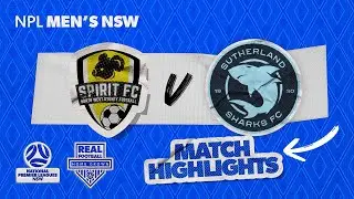 Обзор 1-го тура мужской лиги NPL штата Новый Южный Уэльс &ndash; матч NWS Spirit FC против Sutherland S...