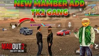NEW MAMBER 🥳 IN MY GANG 💥 TK2 GANG || MADOUT-2 || #madout2 #trending #viralvideo #video #trending