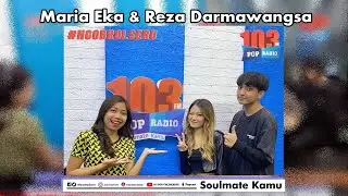 MIRRIAM EKA SAMA REZA DARMAWANGSA, ADA APA DI ANTARA MEREKA? - 103 POP FM JAKARTA Live #MostWanted 2