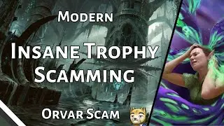 Insane Trophy Scamming | Orvar Scam | MTG Modern | MTGO