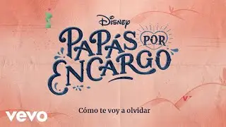 Cómo te voy a olvidar (De 
