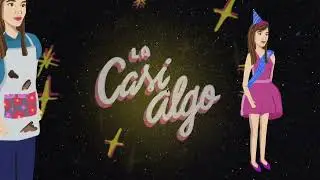 Ceci Juno - La Casi Algo (Lyric Video)