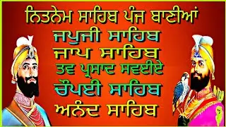 Panj bania da// full path nitnem// ਪੰਜ ਬਾਣੀਆਂ ਦਾ// ਫੁੱਲ ਪਾਠ ਨਿਤਨੇਮ//