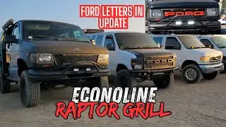 Ford Econoline Raptor Grill best looking cheap affordable grille for E-Series Vans Easy Install DIY