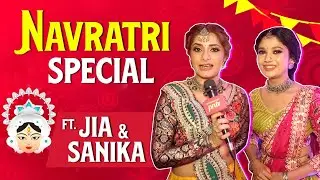 Mangal Lakshmi | Sanika Amit Aur Jia Mustafa Hue Nostalgia, Navratri Look, Playing Garba | Navratri