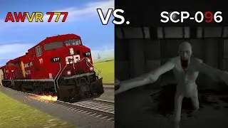 Unstoppable: AWVR 777 vs SCP-096 (Shy Guy) (Trainz Driver 2)