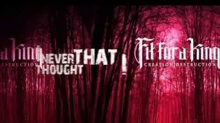 Fit For a King - Hollow King (Sound of The End) Lyric Video