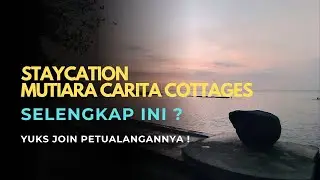 Staycation Seru di Mutiara Carita Cottages 🌴 | Hidden Gem di Pinggir Pantai Carita!