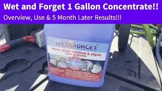 Wet And Forget 1 Gallon Outdoor Mold, Mildew, Stain Remover Review & Use!!