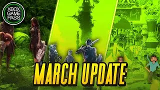XBOX March 2025 UPDATE! New Game Bar & Game Pass Titles!