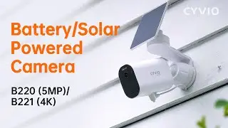 CYVIO B220 (5MP)/B221 (4K) Solar Security Camera &ndash; Wireless, AI Detection & Color Night Vision