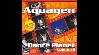 Aquagen &ndash;  Live Mix  @ Dance Planet Volume 2  2004