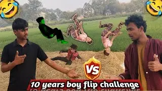 🔥 10 Years Boy Flip Challenge | Viral Challenge Video | Full Fun Entertainment 🔥