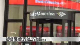 Bank of America Said to Be in Talks Over Merrill Records: Video