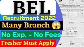 BEL Recruitment 2022 | Without GATE | All Branch | Salary 55000 | Fresher | Latest Govt Job 2022