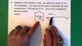 4. Dosage Calculations 1: Word Problems