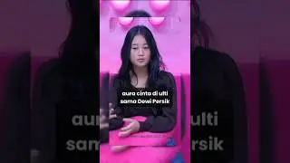 aura cinta kembali. DP udah enek dengan sikap aura cinta yg masih tidak terima diperlakukan KDM