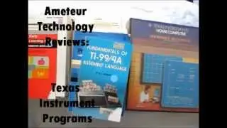 Texas Instrument Home Computer Programs--- Ameteur Technology Reviews