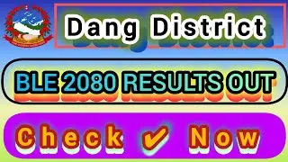 BLE Dang District Results check || How To check ✔️ ble results 2080 || ble results published