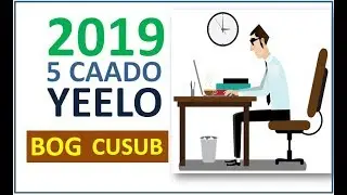 2019 | 5 Qoodb waa in aad la imaadaa , Bilaabida Nolol cusub | Muhiim