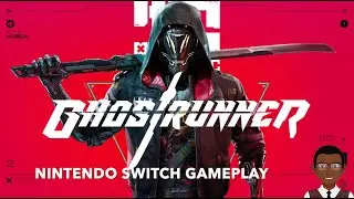 GHOSTRUNNER - FIRST 20 MINUTES GAMEPLAY [NINTENDO SWITCH]