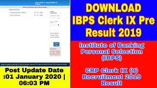 Download IBPS Clerk IX Pre Result 2019 | Download CRP Clerk IX (9) Recruitment 2019 Result |
