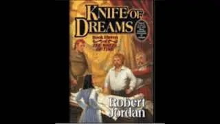 The Wheel of Time Saga - Book 11 - part 3