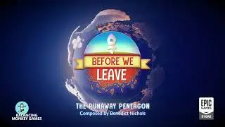 Before We Leave OST &ndash; 24 | The Runaway Pentagon