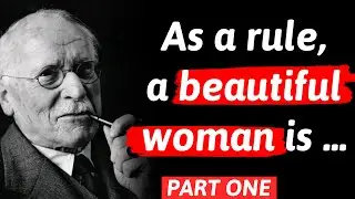 Carl Jung - Excellent Quotes About Life, Self and understanding Yourself - Part One