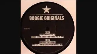 Cosmic Boogie - Feel It (Toby Tobias Feel Up Mix)